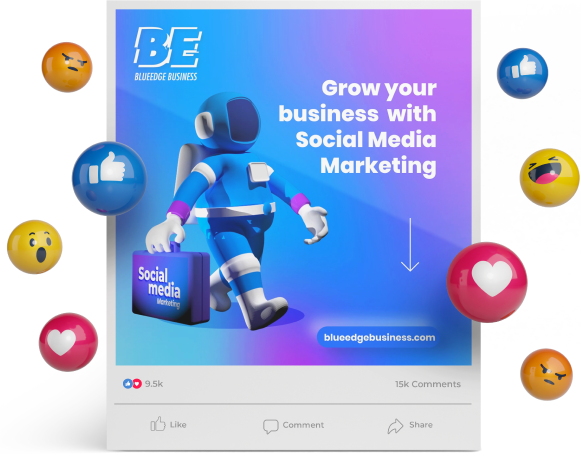 Robot character promoting social media marketing with text "Grow your business with Social Media Marketing," Blue Edge Business logo, and colorful reaction emojis.